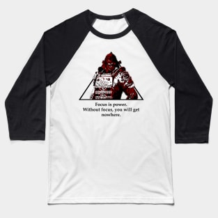 Warriors Quotes XX: " Focus is power." Baseball T-Shirt